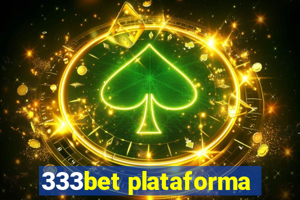 333bet plataforma